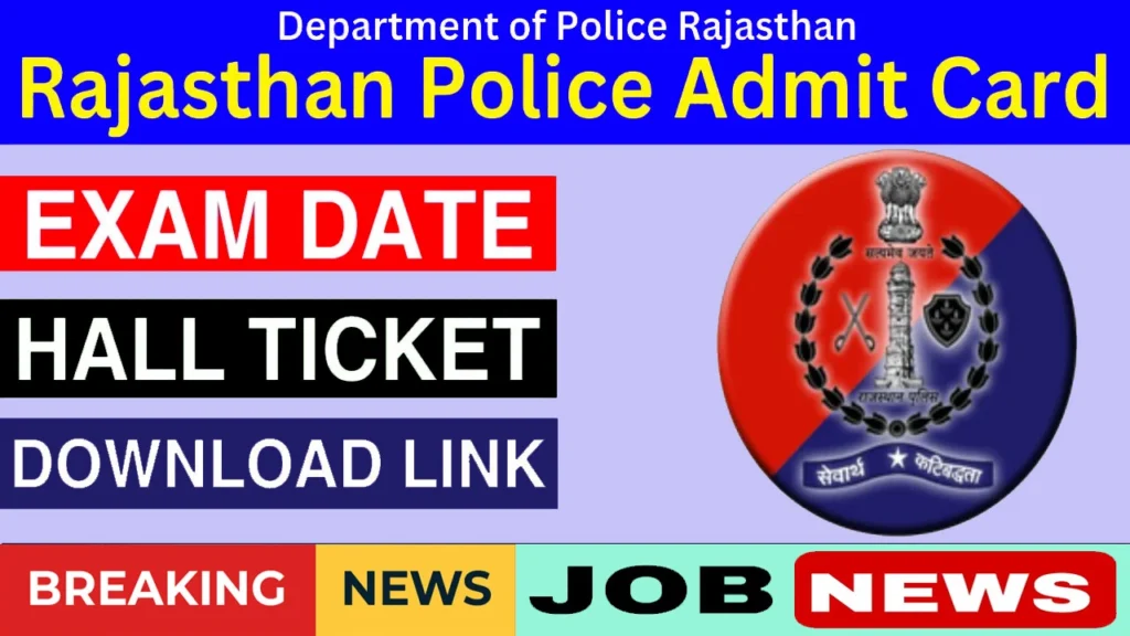 Rajasthan Police Constable Admit Card